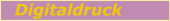 Digitaldruck